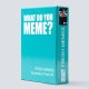 What Do You Meme?: Fresh Memes - Expansion Pack #1